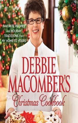 Click here to view title details for Debbie Macomber's Christmas Cookbook by Debbie Macomber