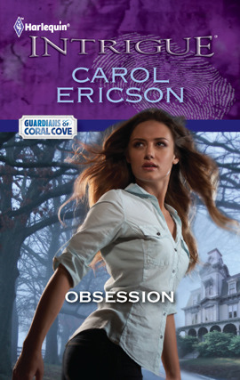 Click here to view title details for Obsession by Carol Ericson