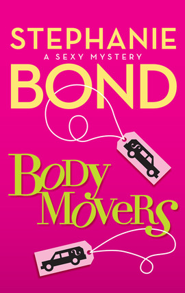 Click here to view title details for Body Movers by Stephanie Bond
