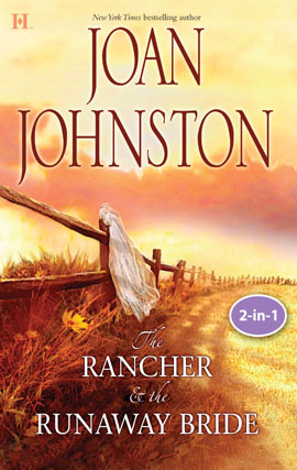 Click here to view title details for Texas Brides: The Rancher and the Runaway Bride & The Bluest Eyes in Texas by Joan Johnston