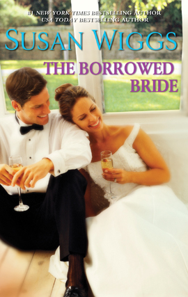 Click here to view title details for The Borrowed Bride by Susan Wiggs