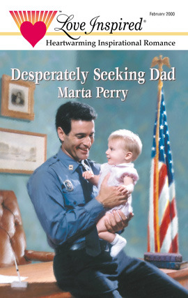 Click here to view title details for Desperately Seeking Dad by Marta Perry