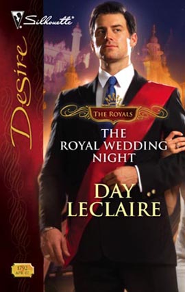 Click here to view title details for The Royal Wedding Night by Day Leclaire