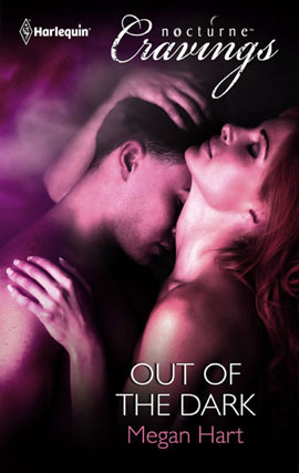 Click here to view title details for Out of the Dark by Megan Hart