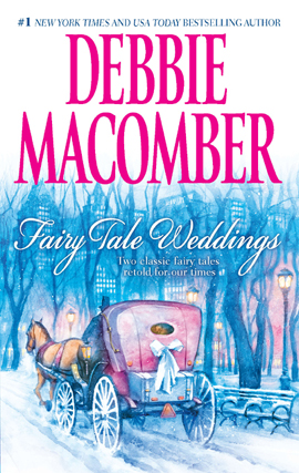 Click here to view title details for Fairy Tale Weddings by Debbie Macomber