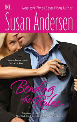 Click here to view title details for Bending the Rules by Susan Andersen