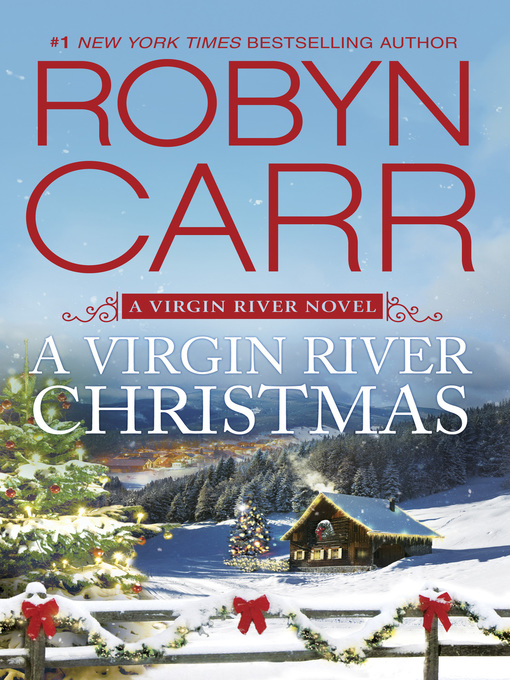 Click here to view title details for A Virgin River Christmas by Robyn Carr
