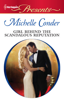 Click here to view title details for Girl Behind the Scandalous Reputation by Michelle Conder