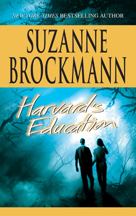 Click here to view title details for Harvard's Education by Suzanne Brockmann