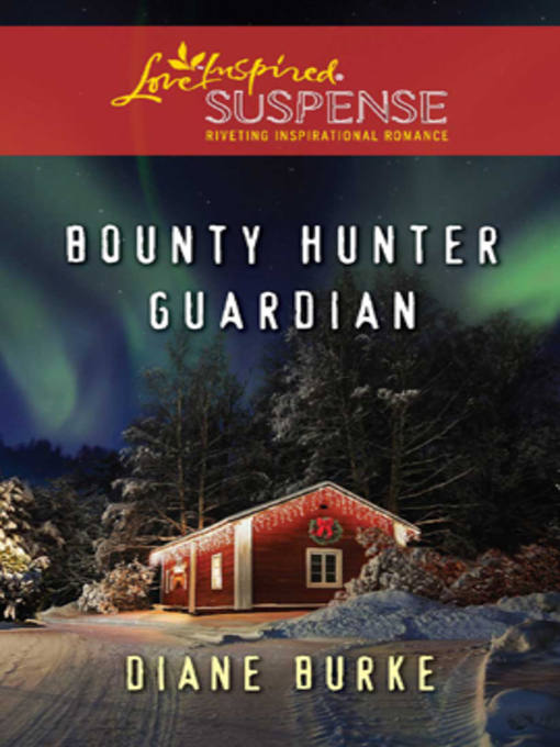 Click here to view title details for Bounty Hunter Guardian by Diane Burke