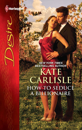 Click here to view title details for How to Seduce a Billionaire by Kate Carlisle