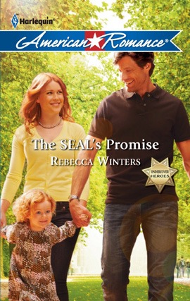 Click here to view title details for The SEAL's Promise by Rebecca Winters