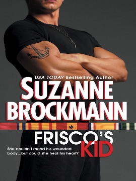 Click here to view title details for Frisco's Kid by Suzanne Brockmann