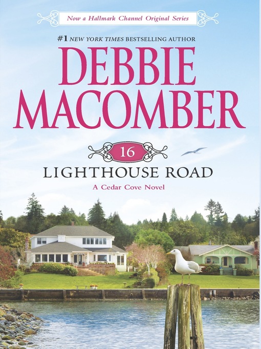 Click here to view title details for 16 Lighthouse Road by Debbie Macomber
