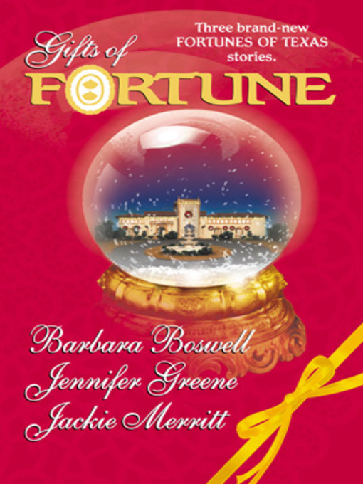 Click here to view title details for Gifts of Fortune by Barbara Boswell