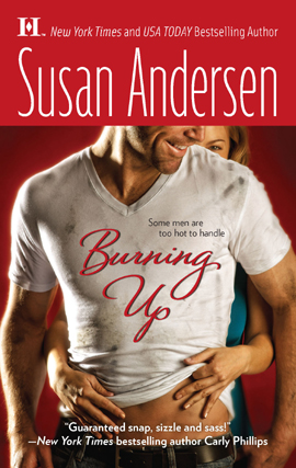 Click here to view title details for Burning Up by Susan Andersen