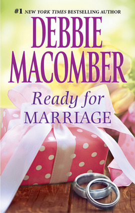 Click here to view title details for Ready for Marriage by Debbie Macomber