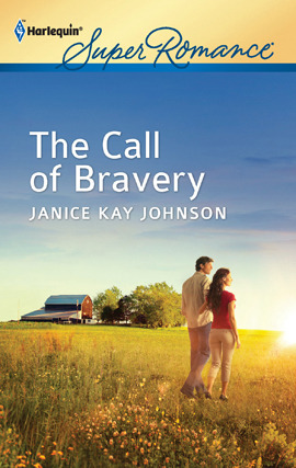 Click here to view title details for The Call of Bravery by Janice Kay Johnson