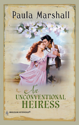 Click here to view title details for An Unconventional Heiress by Paula Marshall