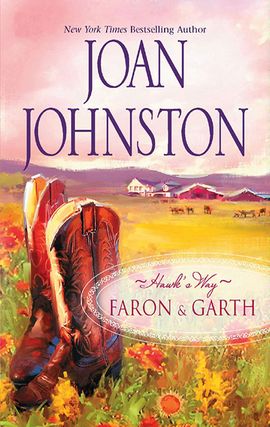 Click here to view title details for Hawk's Way: Faron & Garth by Joan Johnston