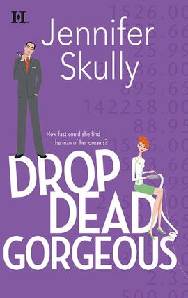 Click here to view title details for Drop Dead Gorgeous by Jennifer Skully