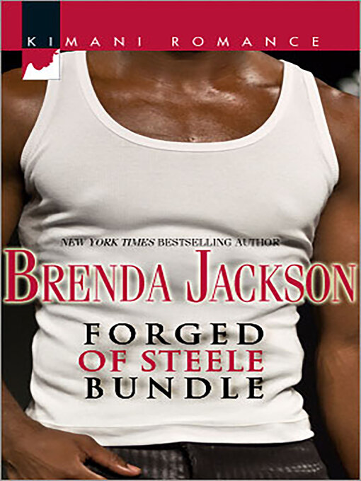 Click here to view title details for Forged of Steele Bundle by Brenda Jackson