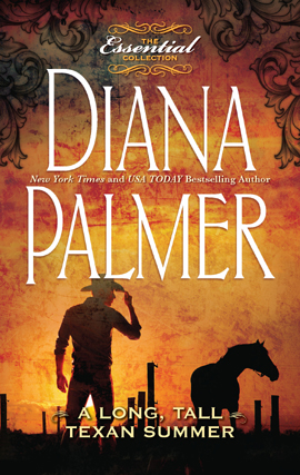 Click here to view title details for A Long, Tall Texan Summer by Diana Palmer