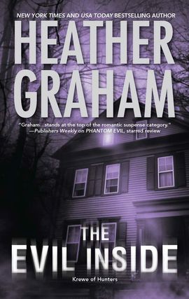 Click here to view title details for The Evil Inside by Heather Graham