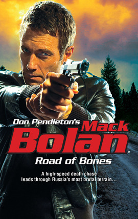 Click here to view title details for Road of Bones by Don Pendleton