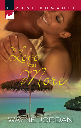 Click here to view title details for To Love You More by Wayne Jordan
