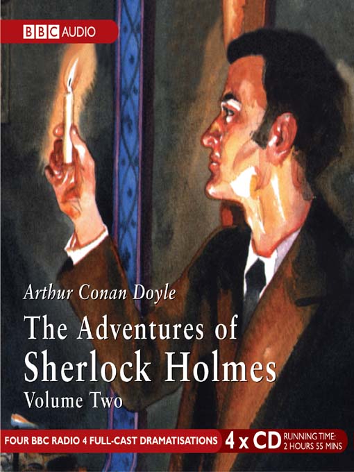 Click here to view title details for Adventures of Sherlock Holmes, Volume 2 by Sir Arthur Conan Doyle