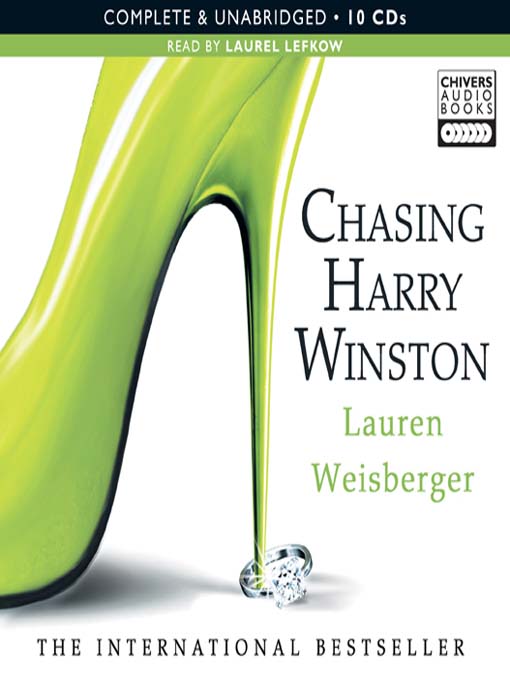 Click here to view title details for Chasing Harry Winston by Lauren Weisburger