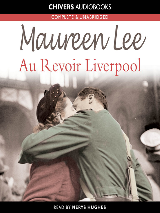 Click here to view title details for Au Revoir Liverpool by Maureen Lee