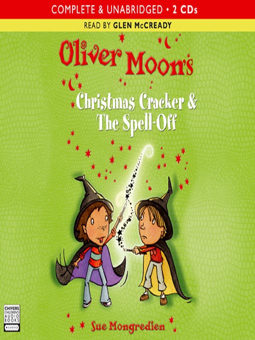 Click here to view title details for Christmas Cracker & The Spell Off by Sue Mongredien