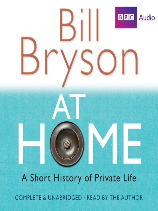 Click here to view title details for At Home by Bill Bryson