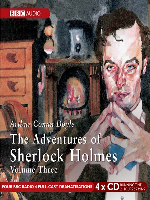 Click here to view title details for Adventures of Sherlock Holmes, Volume 3 by Sir Arthur Conan Doyle