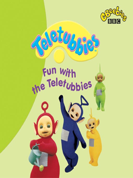 Click here to view title details for Fun with the Teletubbies by BBC Audiobooks