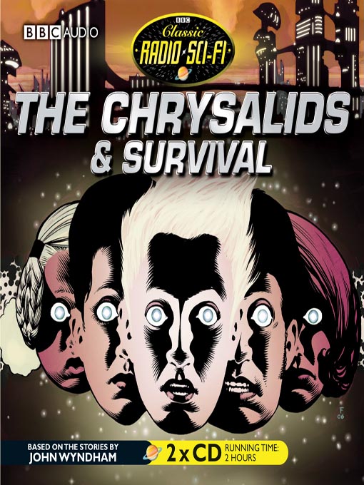 the chrysalids spectacle