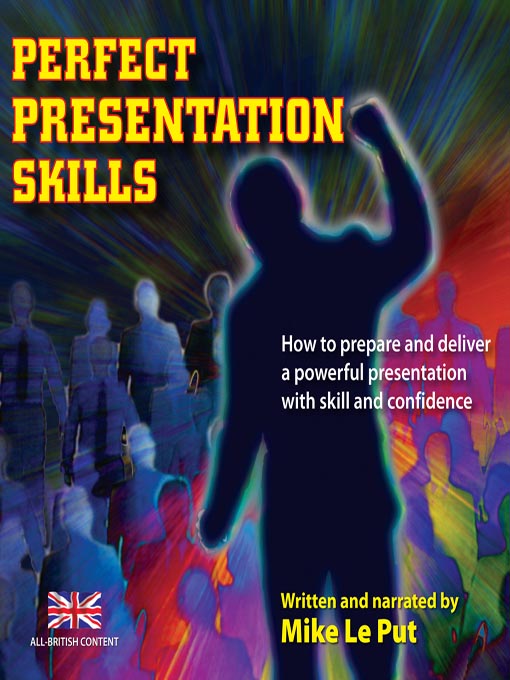 Click here to view title details for Perfect Presentation Skills by Mike Le Put