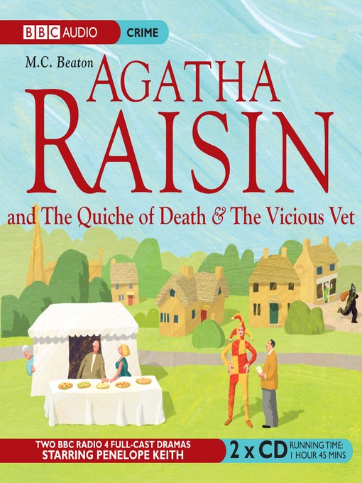 Click here to view title details for Agatha Raisin and the Quiche of Death & Agatha Raisin and the Vicious Vet by M. C. Beaton