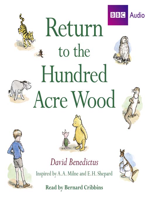 Click here to view title details for Return to the Hundred Acre Wood by David Benedictus