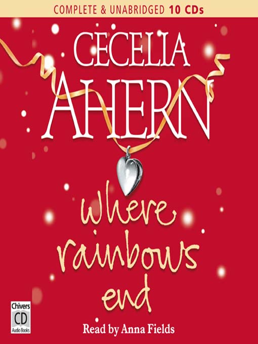 Click here to view title details for Where Rainbows End by Cecelia Ahern