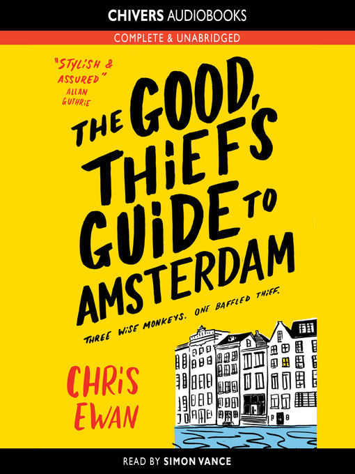Click here to view title details for The Good Thief's Guide to Amsterdam by Chris Ewan