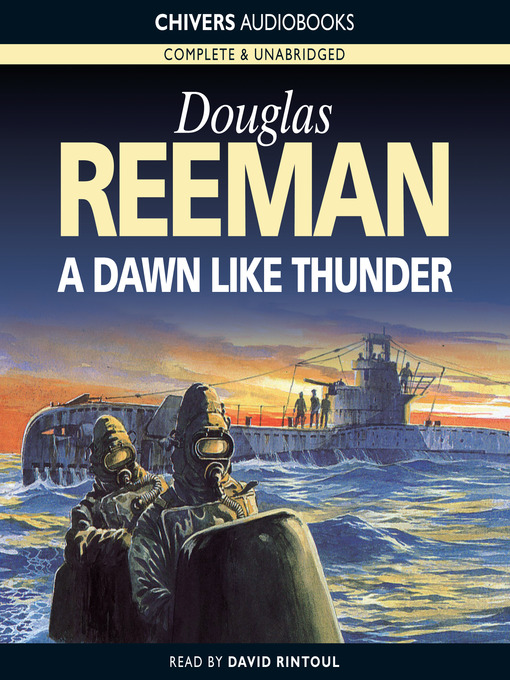 Click here to view title details for A Dawn Like Thunder by Douglas Reeman