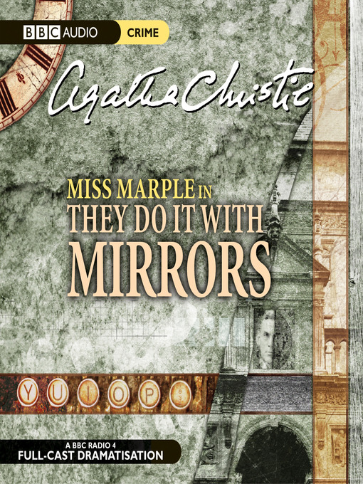 Click here to view title details for They Do It with Mirrors by Agatha Christie