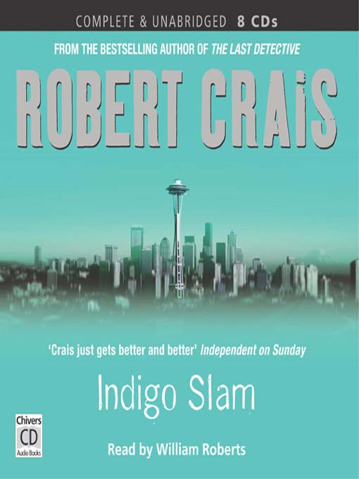 Click here to view title details for Indigo Slam by Robert Crais