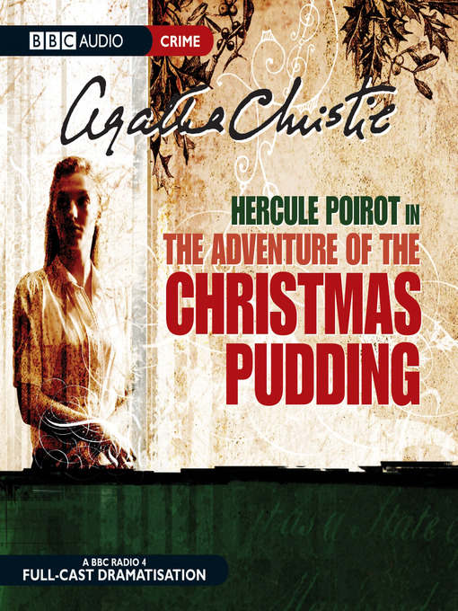 Click here to view title details for The Adventure of the Christmas Pudding by Agatha Christie