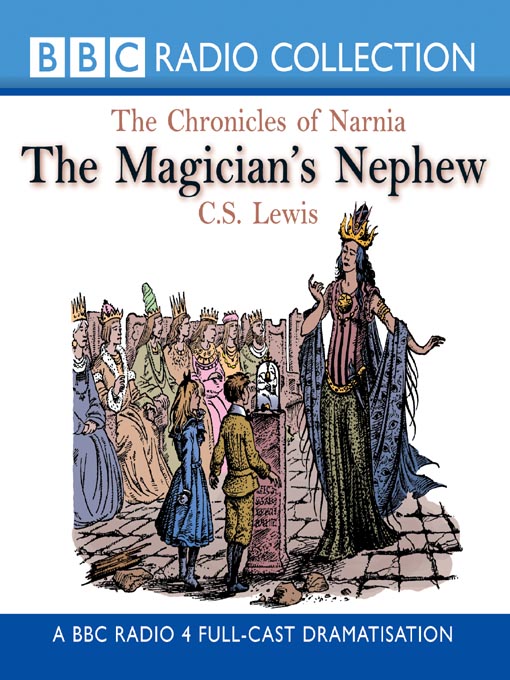 Click here to view title details for The Magician's Nephew by C. S. Lewis