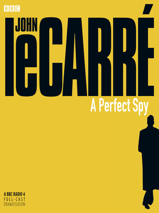 Click here to view title details for A Perfect Spy by John le Carré