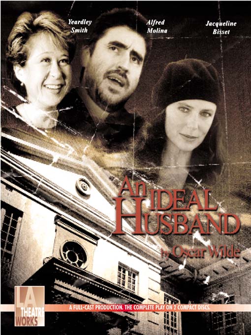 Click here to view title details for An Ideal Husband by Oscar Wilde